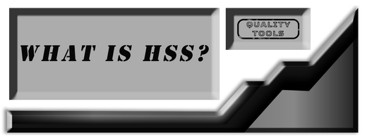 What is High-Speed Steel?