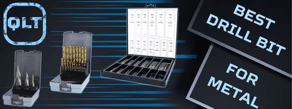An insight from QLT, launching an investigation into which Drill Bit is best for metal